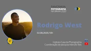 PANORAMA DA FOTOGRAFIA NA BAHIA, 2020, com Rodrigo WEST, TOMO 02