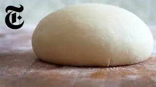 How to Make Pizza Dough at Home | The New York Times