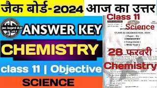 Answer Key Chemistry Class 11 Jac Board 2024| Jac Board Class 11 Chemistry Answer Key 2024