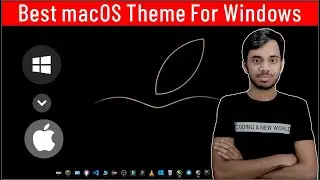 macOS Theme For windows 10 || 2021 || My Geek Helper ||