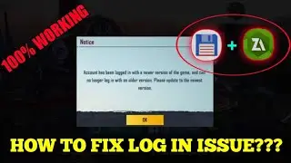 HOW TO FIX ACCOUNT HAS BEEN LOGGED IN WITH A NEWER VERSION OF THE GAME | PUBG MOBILE | SRT