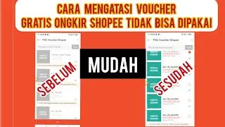 Cara Mengatasi Voucher Gratis Ongkir Shopee Yang Tidak Bisa Digunakan