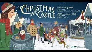 Christmas at the Dublin Castle 2023. Virual tour 4K video.