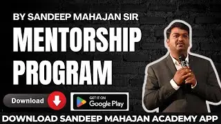 UPSC | Mentorship Program | UPSC Mentorship 2025 | by SANDEEP MAHAJAN SIR