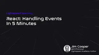 Handling Events in React: A Beginner's Guide | React Tutorial for Beginners