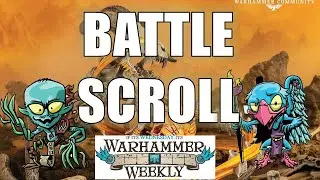 Battle Scroll & FAQ Review - Warhammer Weekly 11012022