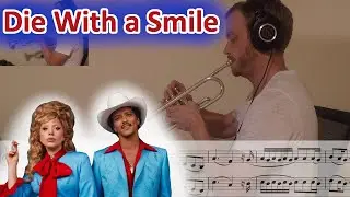 Die With a Smile - Lady Gaga and Bruno Mars (Trumpet Cover)