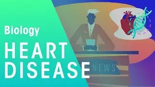 Heart Disease | Health | Biology | FuseSchool