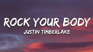 Justin Timberlake - Rock Your Body (Lyrics)