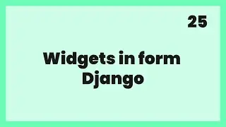 Form widgets in django | Nepali