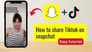 Share Tiktok as Snaps | How to Share TikTok on Snapchat