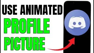 USE ANIMATED PROFILE PICTURE ON DISCORD!