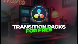 Top Free DaVinci Resolve Transition Packs | DaVinci Resolve 19 Tutorial