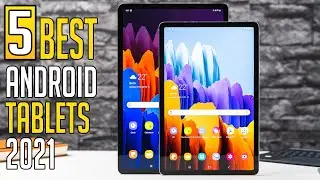 Top 5 Best Android Tablets 2021 | Best Android Tablet 2021 | Android Tablet 2021 | Best Tablet