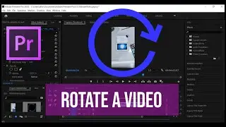 How to Rotate a Video in Adobe Premier Pro 2020 | Portrait to Landscape