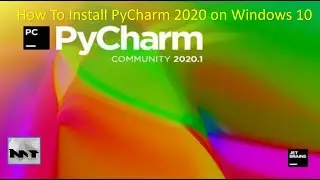 How to Install PyCharm IDE 2020 on Windows 10