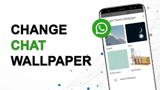How to Change Your Chat Wallpaper on Whatsapp Android