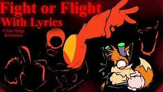 Fight or Flight WITH LYRICS | Sonic.exe mod Cover | ft @JunoSongs