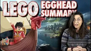 Egghead Summary, but make it Lego | One Piece