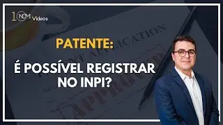 Patente: como as Startups podem obter o registro no INPI