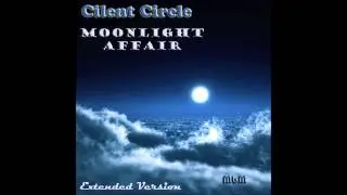 Silent Circle - Moonlight Affair Extended Version (mixed by Manaev)