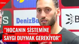 Hakan Çalhanoğlu: "Hocanın sistemine saygı duymak gerekiyor"