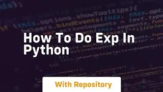 how to do exp in python