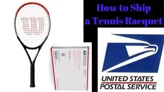 How To Ship A Tennis Racquet