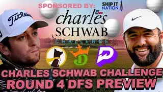 Charles Schwab Challenge Round 4 Livestream : Draftkings DFS Showdown, Underdog + Prize Picks Props