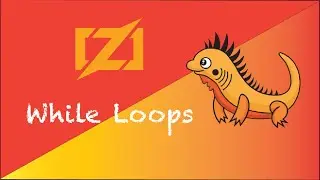 9. While Loops | Zig Programming Language Tutorials