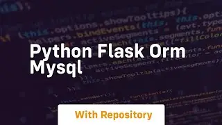 python flask orm mysql