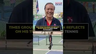 Times Group MD Vineet Jain Reflects on His Transition from Tennis to Pickleball!