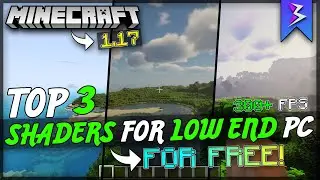 🔥[1.17] BEST SHADERS For Low-End PCs 100+ FPS Smooth No Lag Runs On Intel HD+ Core I3🔥