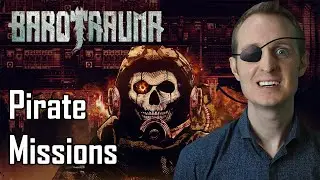 How to deal with pirate submarines in Barotrauma- #7