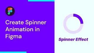 Create Spinner Animation in Figma | Figma Tricks | Figma Animation