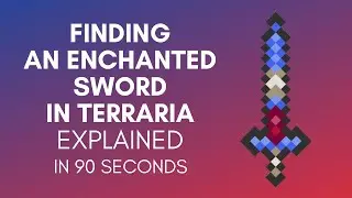 How To Find An Enchanted Sword In Terraria In 2024?