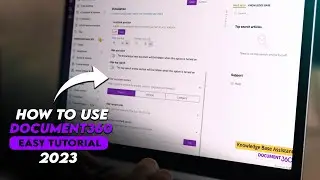 How to Create a Knowledge Base with Document360 2023