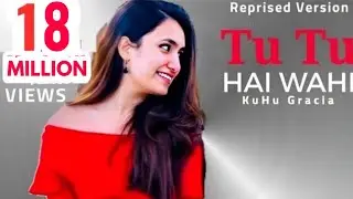 Tu Tu Hai Wahi | KuHu Gracia |  Yeh Vaada Raha | Asha Bhosle | Kishore Kumar | Reprised Version