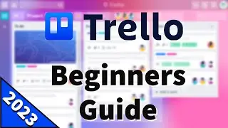 A Beginners Guide to Trello!