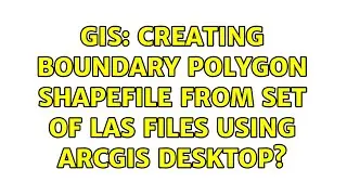 GIS: Creating boundary polygon shapefile from set of LAS files using ArcGIS Desktop?