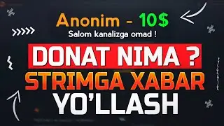 Donat nima va  Donat qanday qilinadi ? |💸Strimga Sms Habar Jo'natish