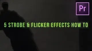 Adobe Premiere Pro: 5 Flicker & Strobe Light Effects (Tutorial / How to)