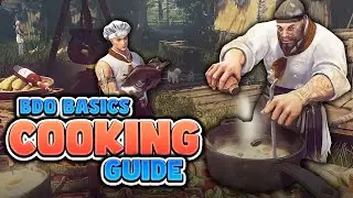 2024 Cooking Guide for Black Desert Online | BDO Basics