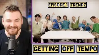 GETTING OFF TEMPO with TRENDZ | EPISODE 1