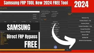 All Samsung FRP Bypass One Click New Tool 2024 | Samsung Frp Bypass Direct | Samsung Frp Bypass Tool