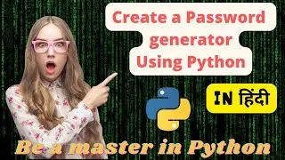 Create a Strong Password generator using Python | #Python_Coderssss #pythonprojects