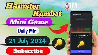 Hamster Kombat Mini Game | Mini Game Solved Puzzle | Hamster kombat mini game key 🔐 21 July