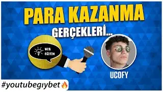 İNTERNETTEN PARA KAZANMA GERÇEKLERİ !!! - [ KONUK : UCOFY ] - Youtube Gıybet #4