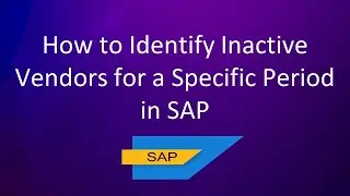 How to Identify Inactive Vendors for a Specific Period in 