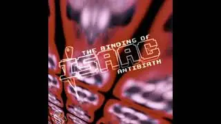 🎵The Binding Of Isaac Antibirth Soundtrack-All Noise (The Void) #43